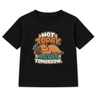 Not Today Maybe Tomorrow adult slogan t-shirt - Black