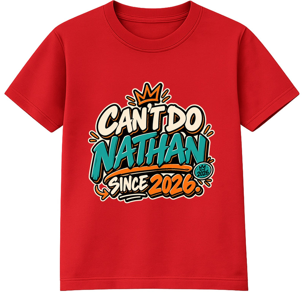 Can't Do Nathan Since 2026 adult slogan t-shirt - Red