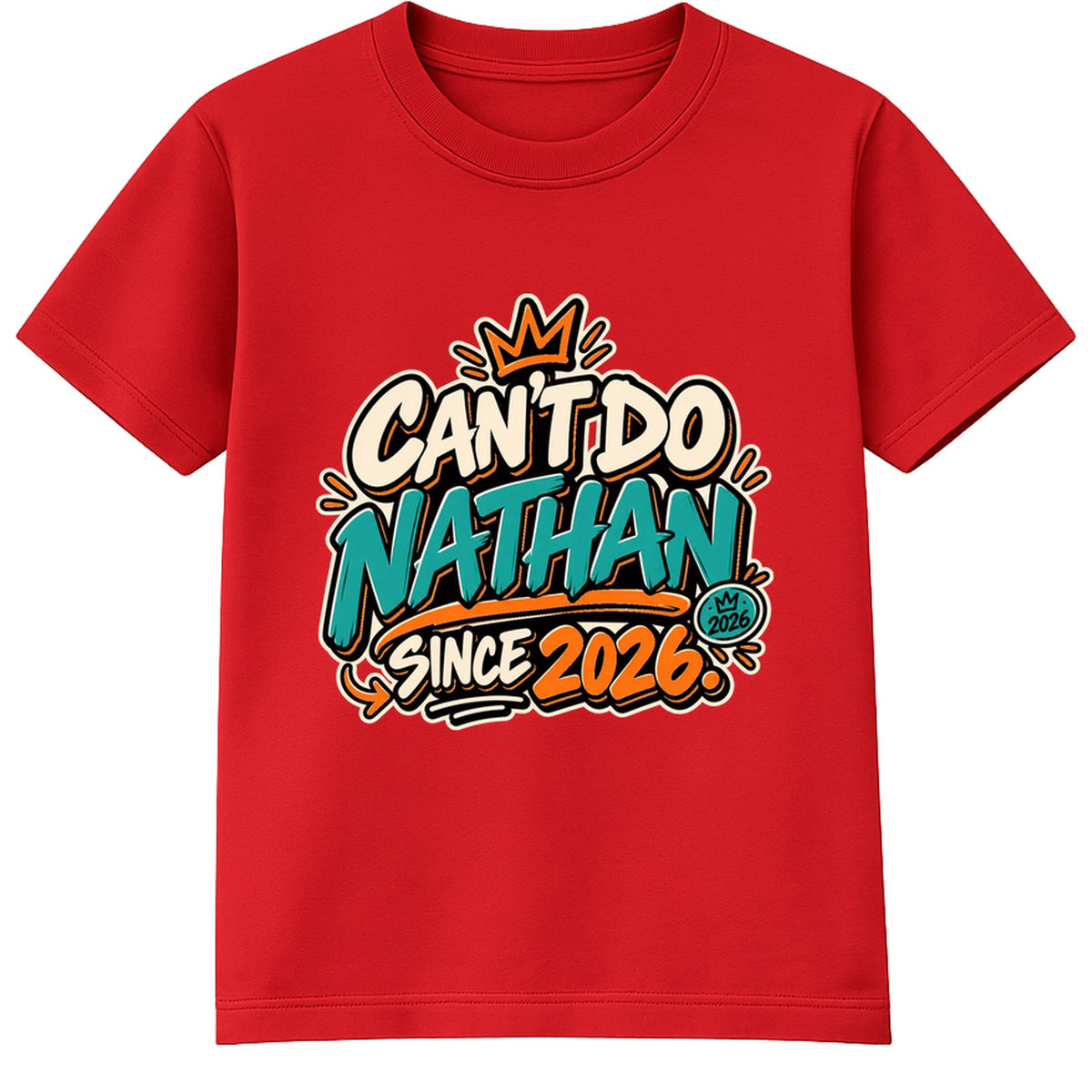 Can't Do Nathan Since 2026 adult slogan t-shirt - Red