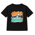 Nope Can't Do Nathan adult slogan t-shirt - Black
