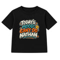 Today's Mood Can't Do Nathan adult slogan t-shirt - Black
