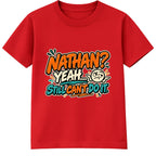 Nathan Still Can't Do It adult slogan t-shirt - Red