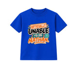 Officially Unable To Do Nathan adult slogan t-shirt - Blue