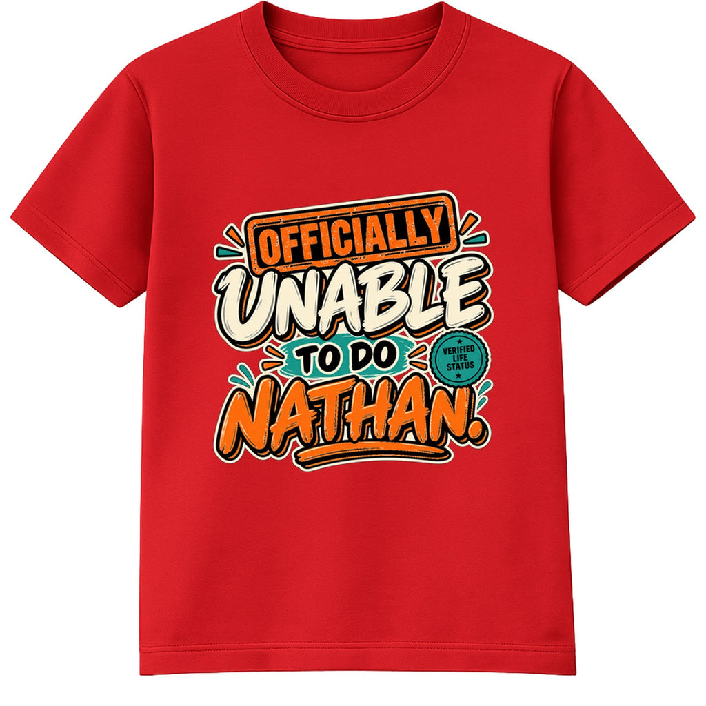 Officially Unable To Do Nathan adult slogan t-shirt - Red